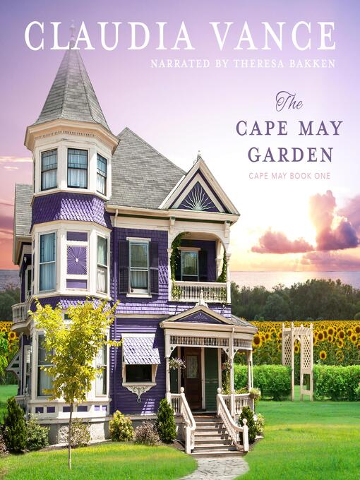 Title details for The Cape May Garden (Cape May Book 1) by Claudia Vance - Available